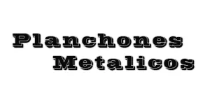 Planchones metalicos